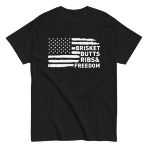 Brisket, Butts, Ribs and Freedom V2 Shirt