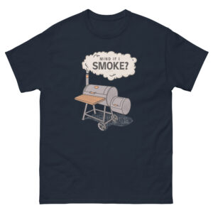 Mind if I smoke Shirt