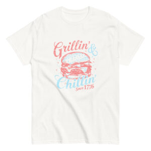 Grillin’ and Chillin’ Shirt